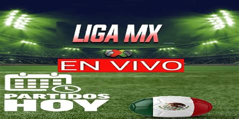 futbol libre liga mx